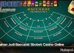 Permainan Judi Baccarat Sbobet Casino Online
