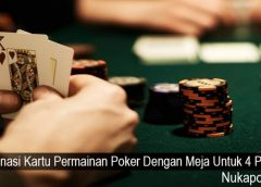 Kombinasi Kartu Permainan Poker Dengan Meja Untuk 4 Pemain